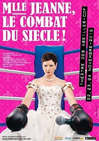 Affiche Mlle Jeanne, Le combat du Siècle !